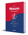 Portada de Libro Maum. Nueve Pasos Hacia Corea Hwang Seung Ok Original
