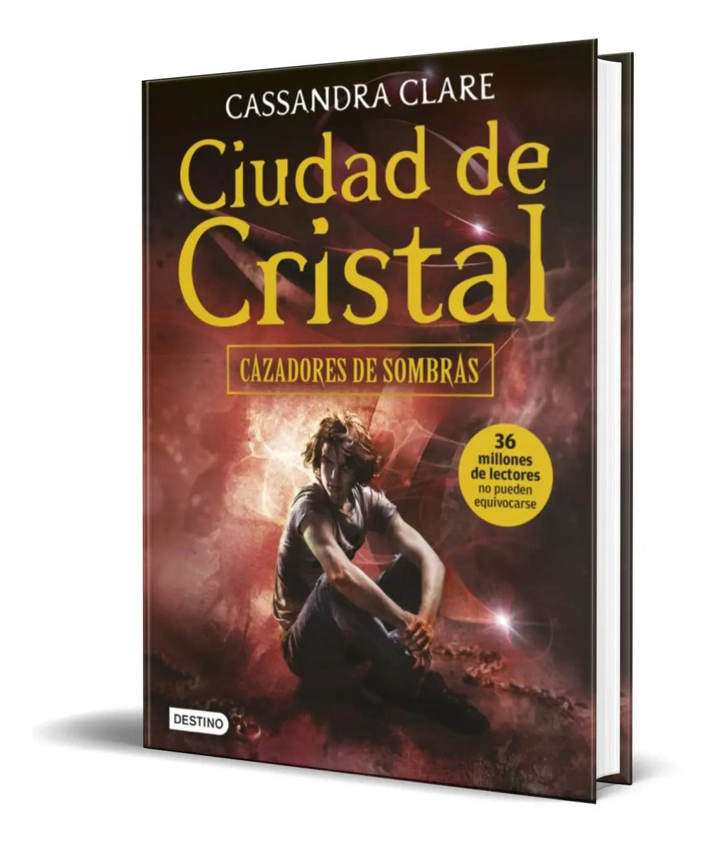 Portada de Libro Ciudad De Cristal [ Cazadores De Sombras 3 ] Original