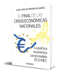 Portada de Libro El Final De Las Crisis Económicas Nacionales Original
