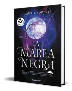 Portada de Libro La Marea Negra [ Laurie Forest ] Original