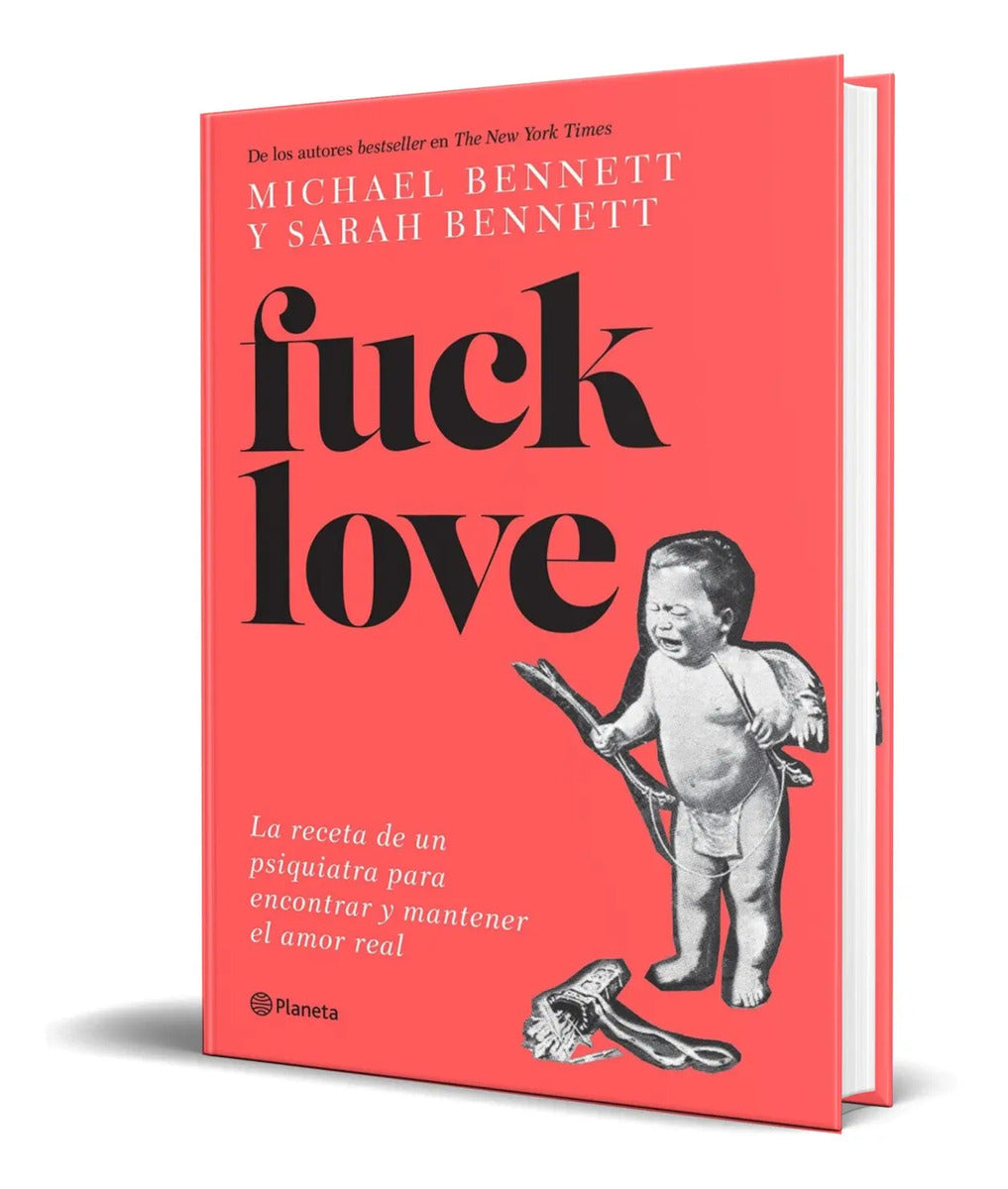 Portada de Libro Fuck Love [ La Receta De Un Psiquiatra ] Original