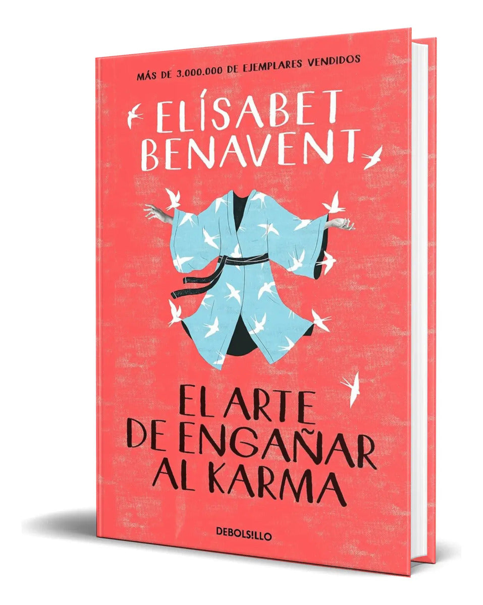 Portada de Libro El Arte De Engañar Al Karma Elísabet Benavent Original