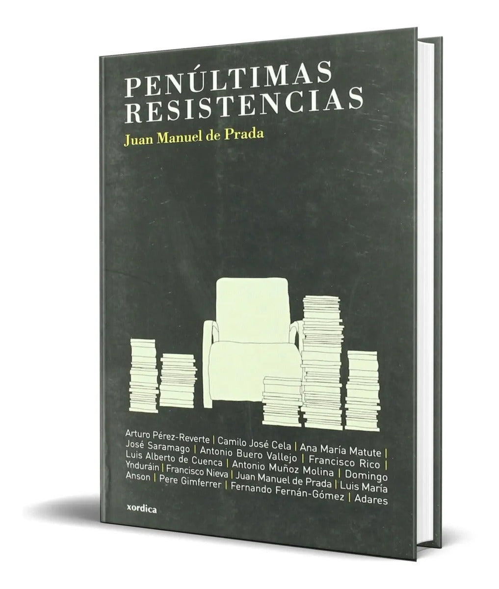 Portada de Penultimas Resistencias [ Juan Manuel De Prada ] Original