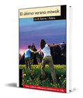 Portada de Libro El Ultimo Verano De Miwok [ Jordi Sierra ] Original
