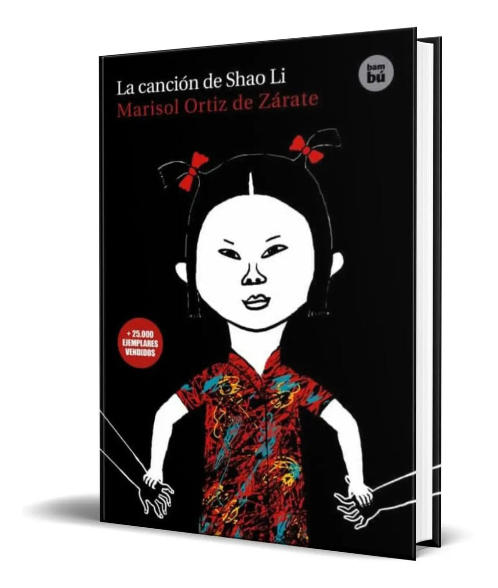Portada de La Cancion De Shao Li [ Marisol Ortiz De Zarate ] Original