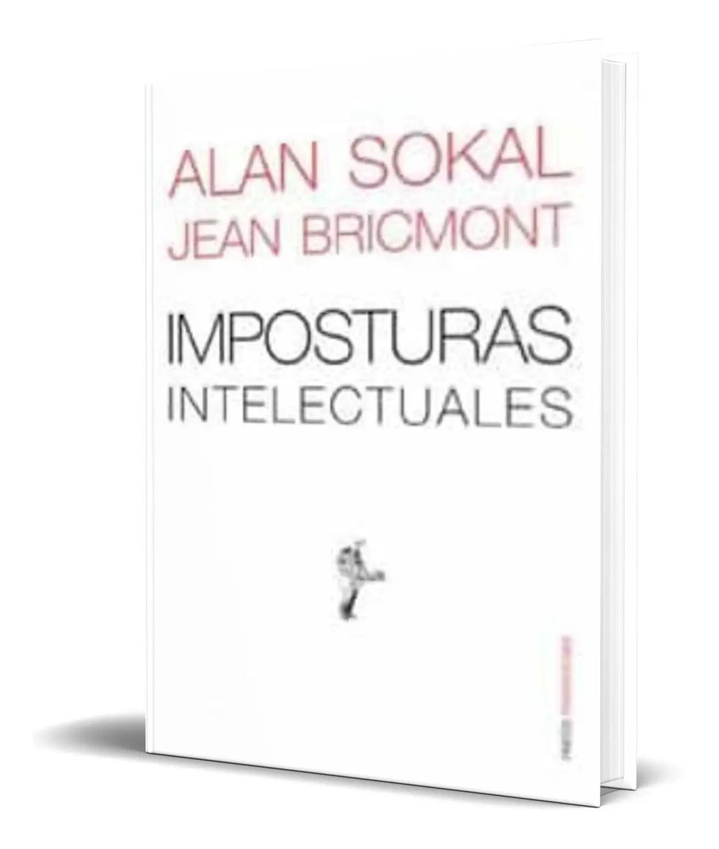 Portada de Libro Imposturas Intelectuales [ Alan Sokal ] Original