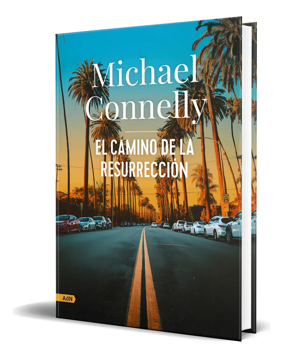Portada de Libro El Camino De La Resurrección Michael Connelly Original, De Michael Nelly. Alianza Editorial, Tapa Blanda En…