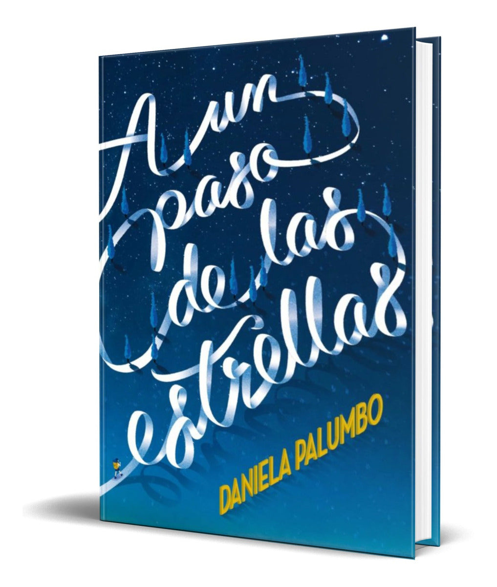 Portada de Libro A Un Paso De Las Estrellas [ Daniela Palumbo] Original
