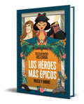 Portada de Los Héroes Más Épicos [ Destripando La Historia ] Original