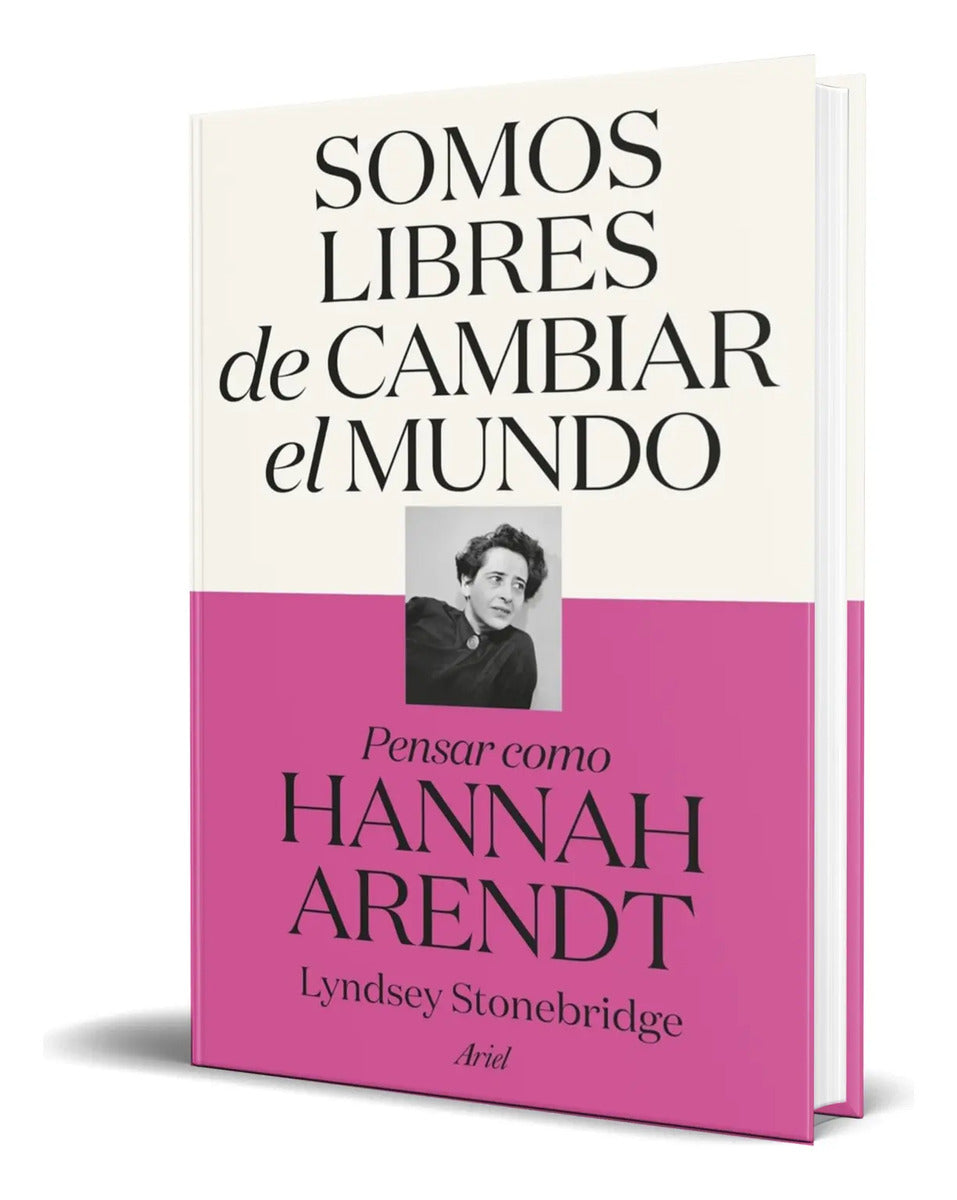 Portada de Libro Somos Libres De Cambiar El Mundo [ Original ]