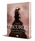 Portada de Libro El Poder De Las Sombras [ Oscuros 2 ] Original