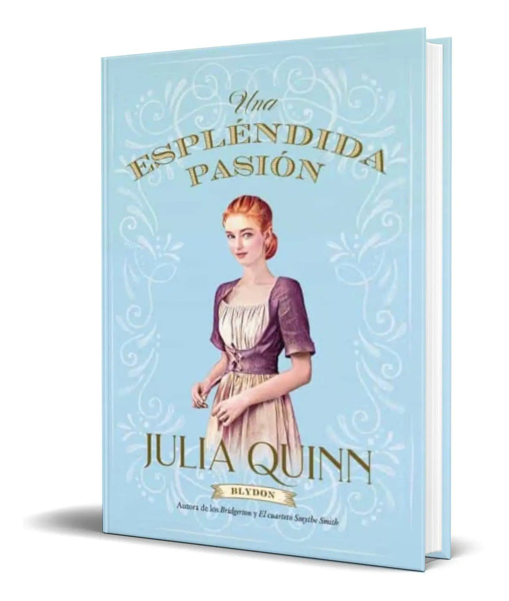 Portada de Libro Esplendida Pasion Blydon 1 [ Julia Quinn ] Original