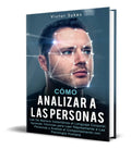 Portada de Libro Cómo Analizar A Las Personas [ Lenguaje Corporal ]