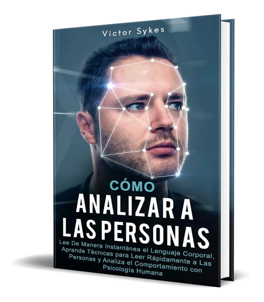 Portada de Libro Cómo Analizar A Las Personas [ Lenguaje Corporal ]