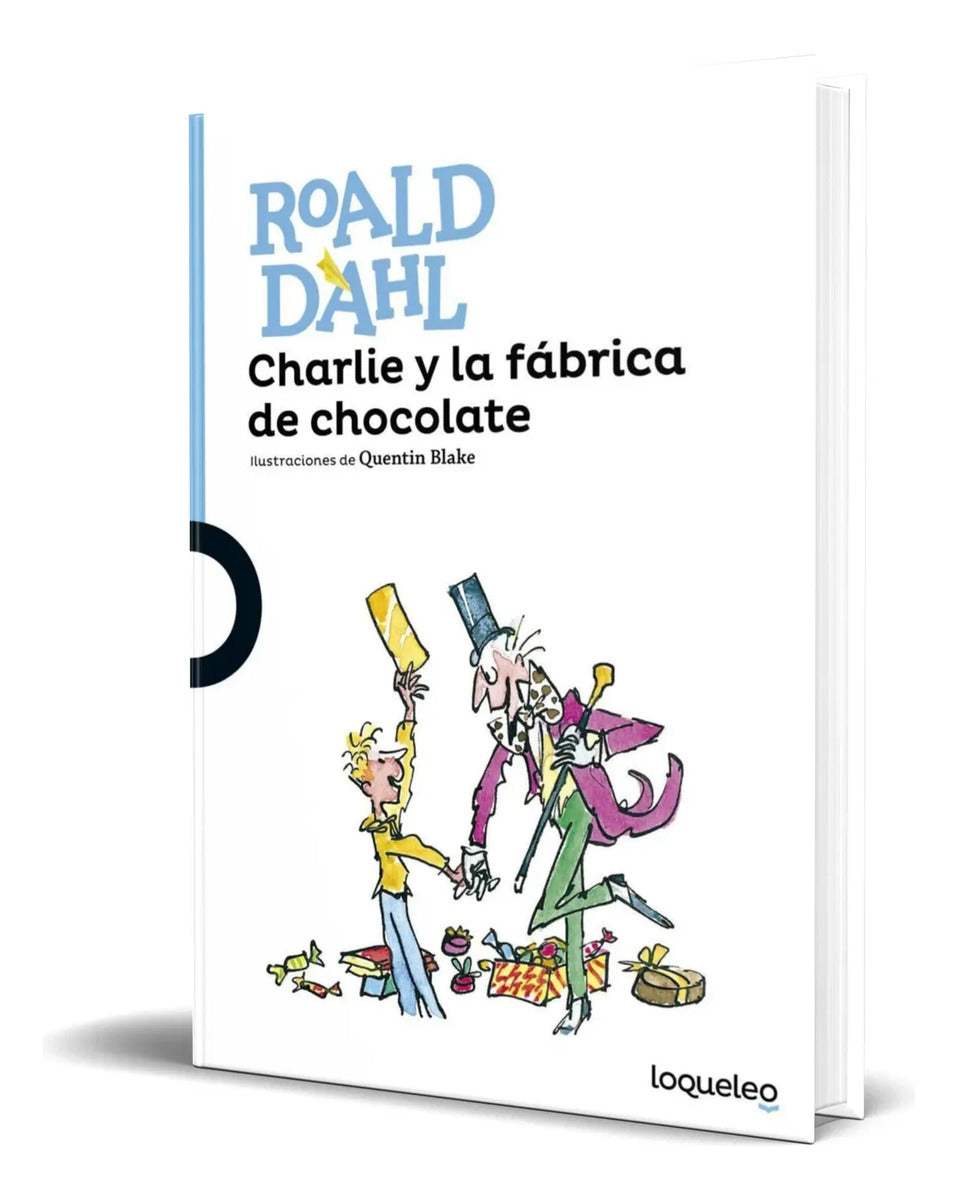 Portada de Libro Charlie Y La Fábrica De Chocolate Roald Dahl Original