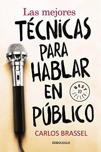 Portada de Las Mejores Tecnicas Para Hablar En Publico