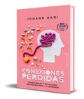 Portada de Libro Conexiones Perdidas [ Johann Hari ] Original