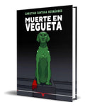Portada de Libro Muerte En Vegueta [ Christian Santana ] Original, De Christian Santana. Editorial Cosecha Negra Ediciones,…