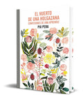 Portada de Libro El Huerto De Una Holgazana [ Confesiones Una Aprendiz]