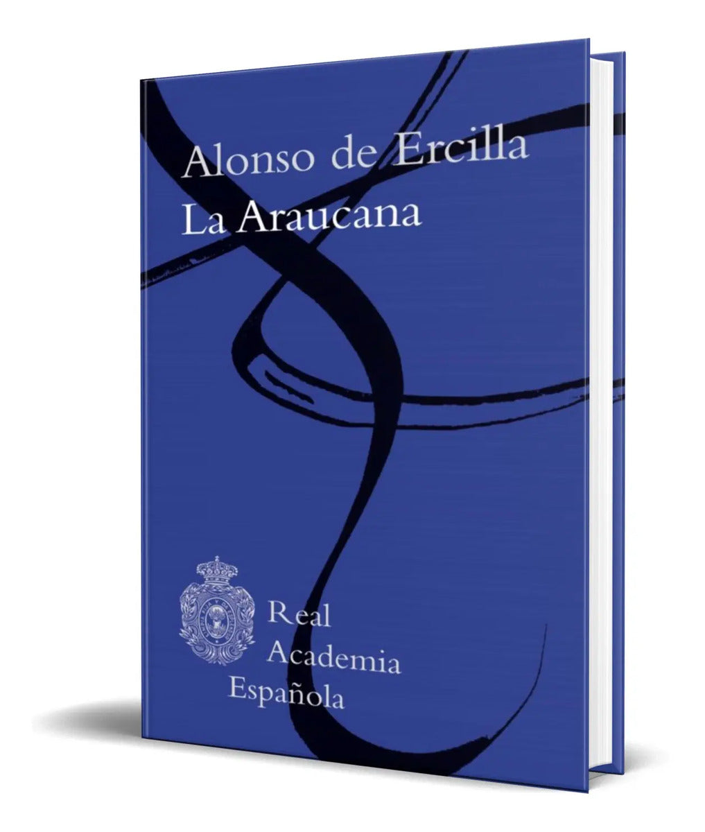Portada de Libro La Araucana [ Alonso De Ercilla Y Zuñiga ] Original