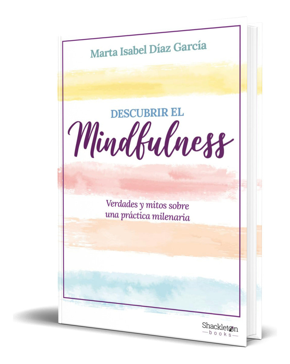 Portada de Libro Descubrir El Mindfulness [ Marta Isabel Díaz] Original