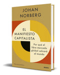 Portada de Libro El Manifiesto Capitalista [ Johan Norberg ] Original