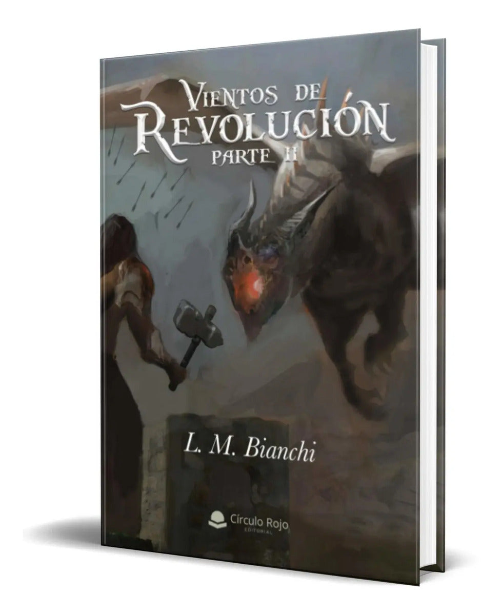 Portada de Libro Vientos De Revolución Vol.2 [ L. M. Bianchi ] Original
