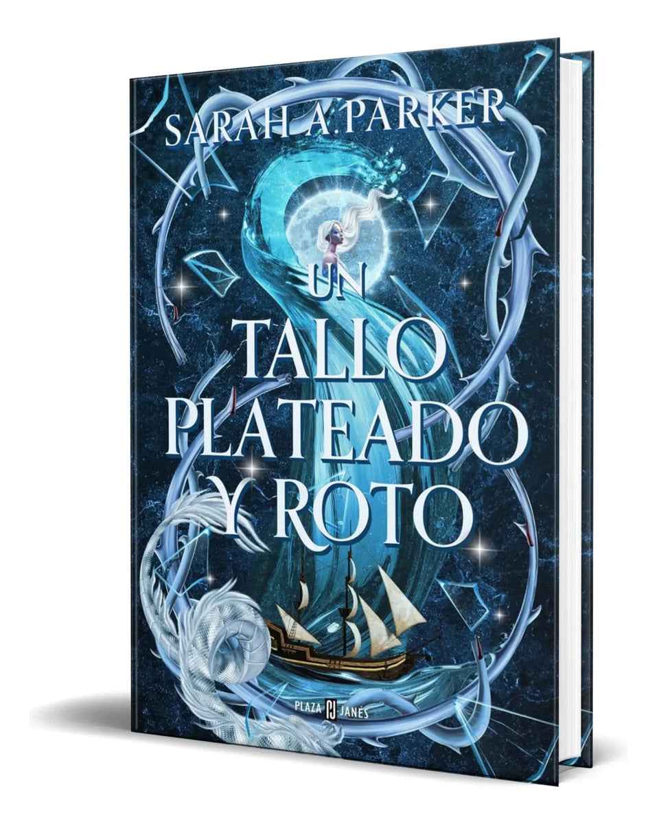 Portada de Libro Un Tallo Plateado Y Roto [ Sarah A. Parker ] Original