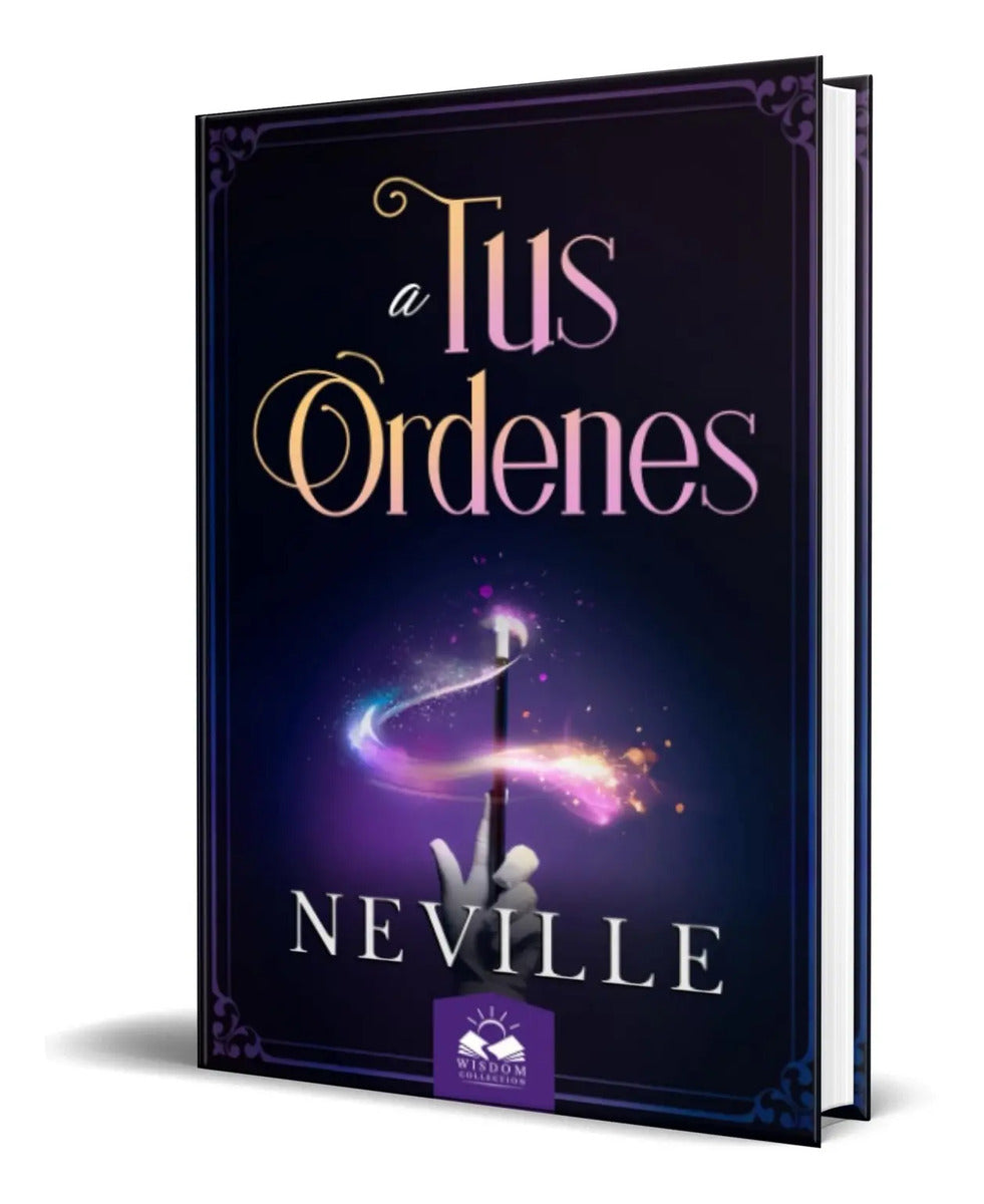Portada de A Tus Ordenes [ El Primer Libro Del Gran Mistico ] Original