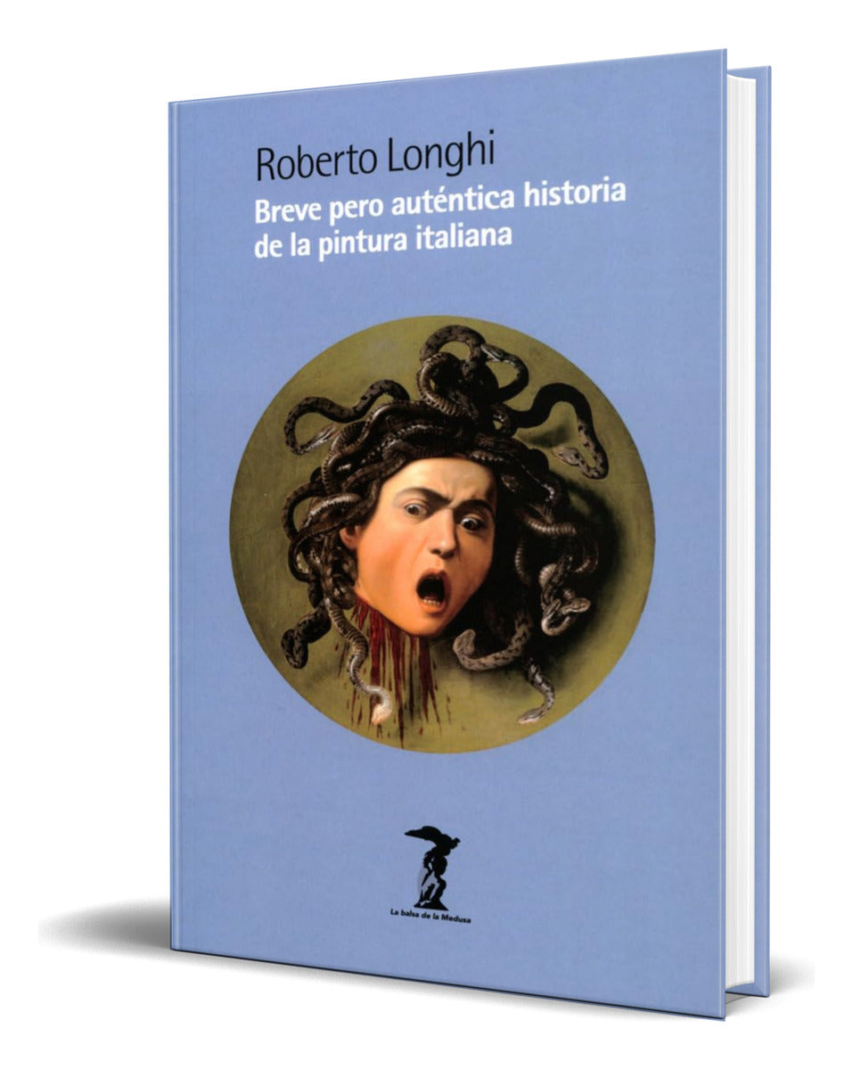 Portada de Libro Breve Pero Auténtica Historia De La Pintura Italiana