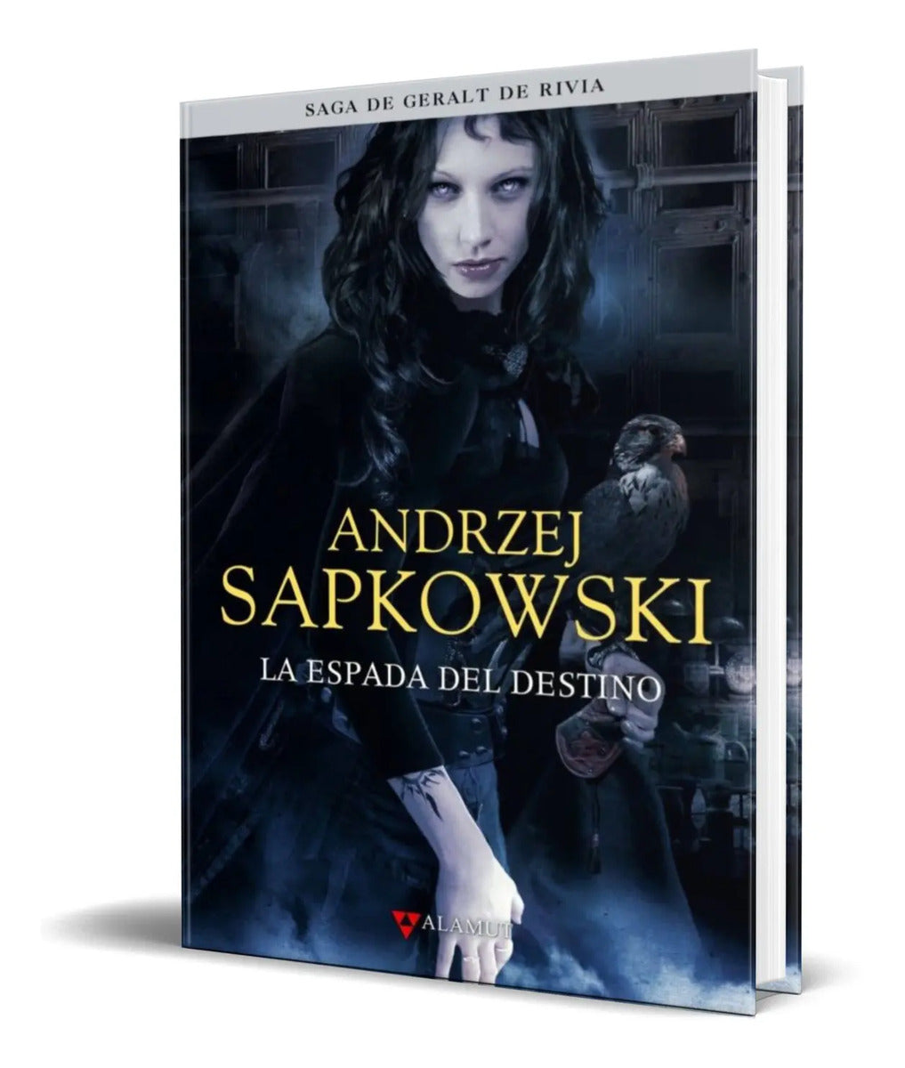Portada de Libro La Espada Del Destino [ Andrzej Sapkowski ] Original