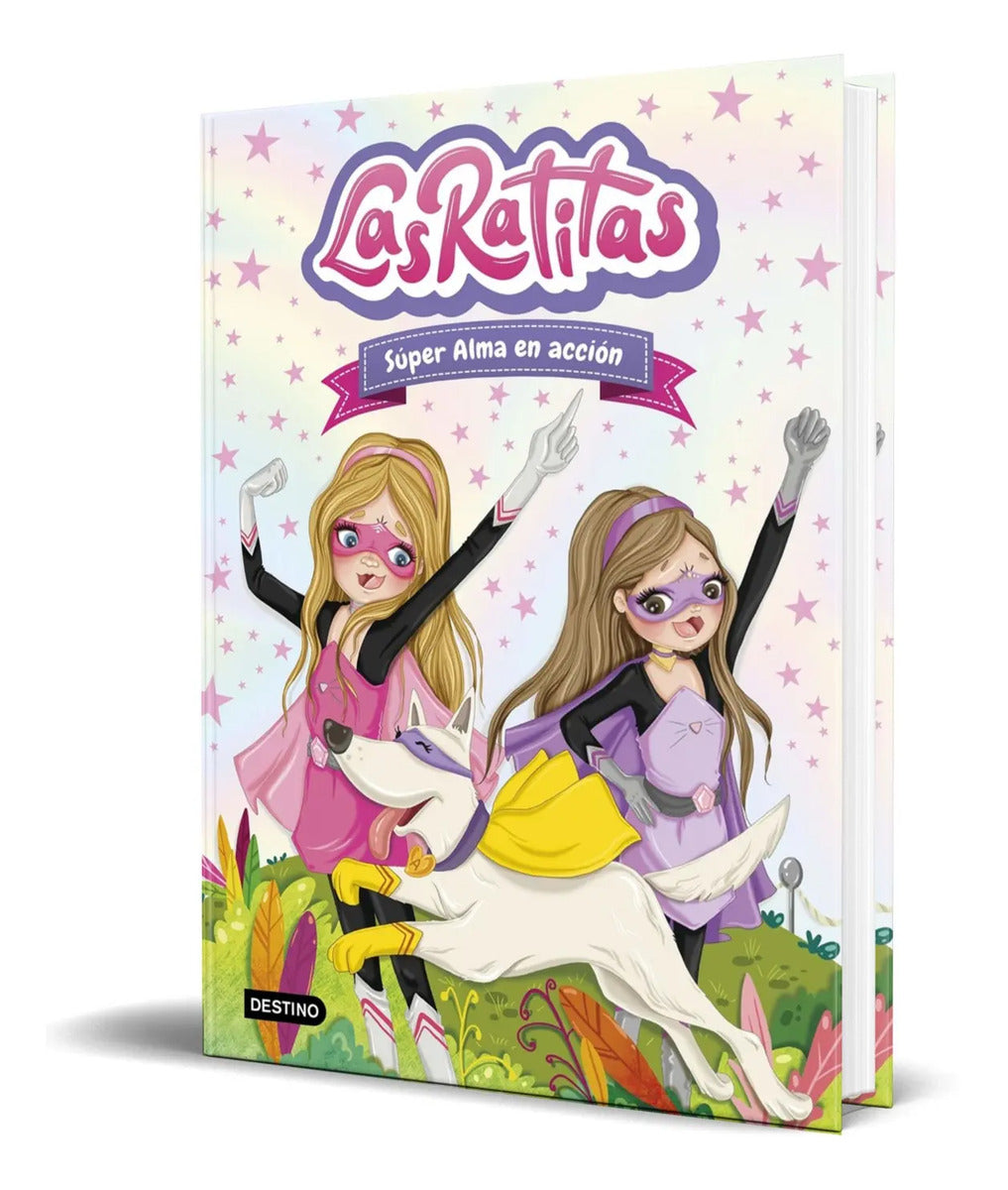 Portada de Libro Las Ratitas 2 [ Súper Alma En Acción ] Pasta Dura