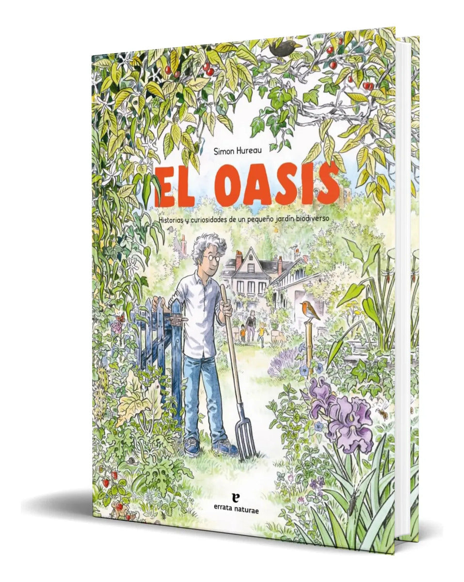 Portada de Libro El Oasis La Creación De Un Pequeño Jardín Biodiverso