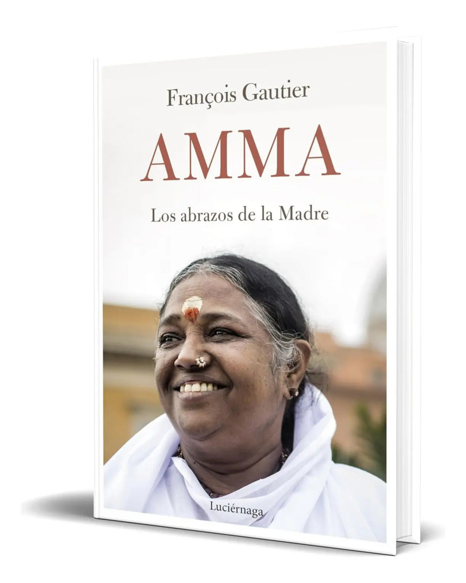Portada de Libro Amma [ Los Abrazos De La Madre ] Original