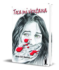 Portada de Libro Toca Mi Ventana [ Ana Gil Quiles ] Original