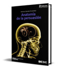 Portada de Anatomia De La Persuasion [ Antonio Salcedo Fernandez ]