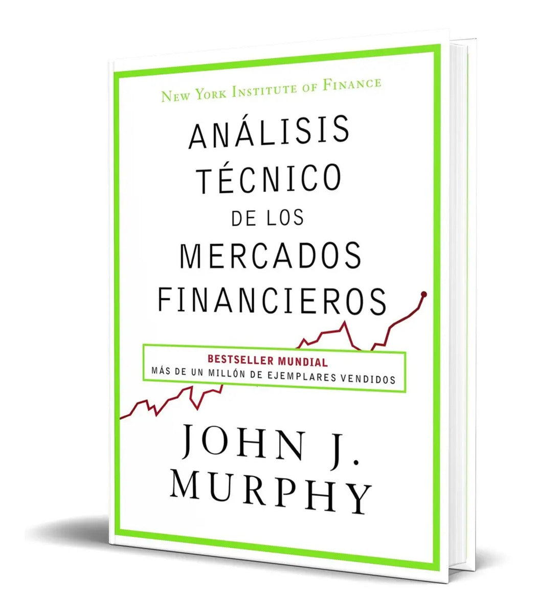 Portada de Analisis Tecnico De Los Mercados Financieros [ Original ]