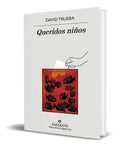 Portada de Libro Queridos Niños [ David Trueba ] Original