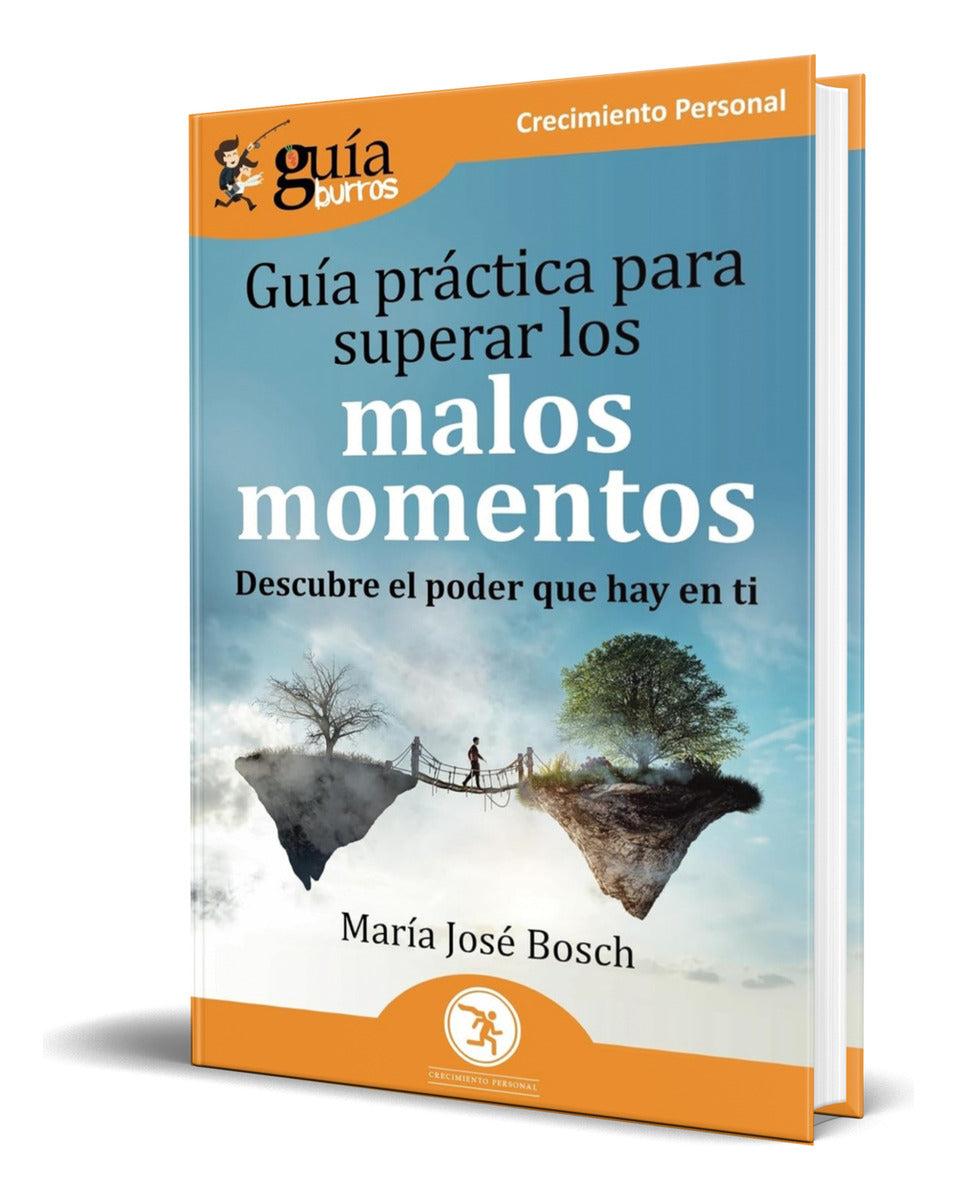 Portada de Libro Guia Practica Para Superar Los Malos Momentos