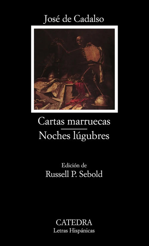 Portada de Cartas Marruecas; Noches Lúgubres, De Cadalso, José De. Letras Hispánicas Editorial Cátedra, Tapa Blanda En Españ…