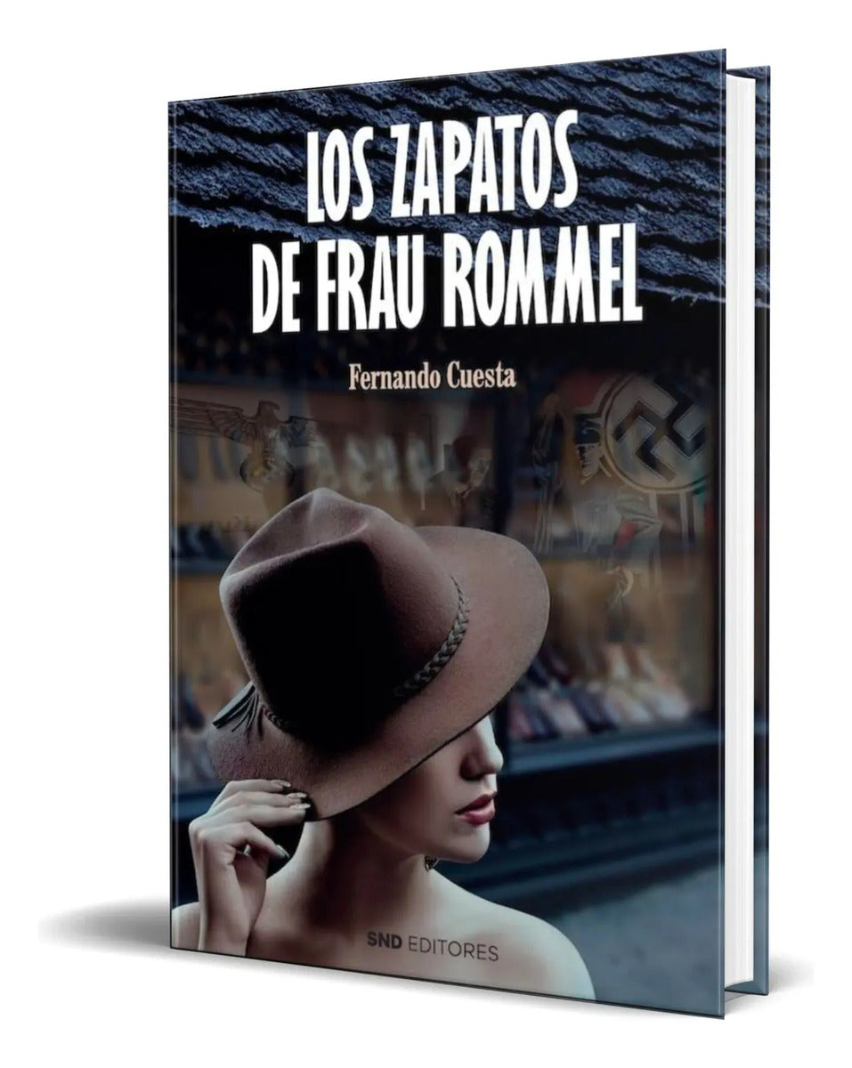 Portada de Libro Los Zapatos De Frau Rommel [ Fernando Cuesta] Original