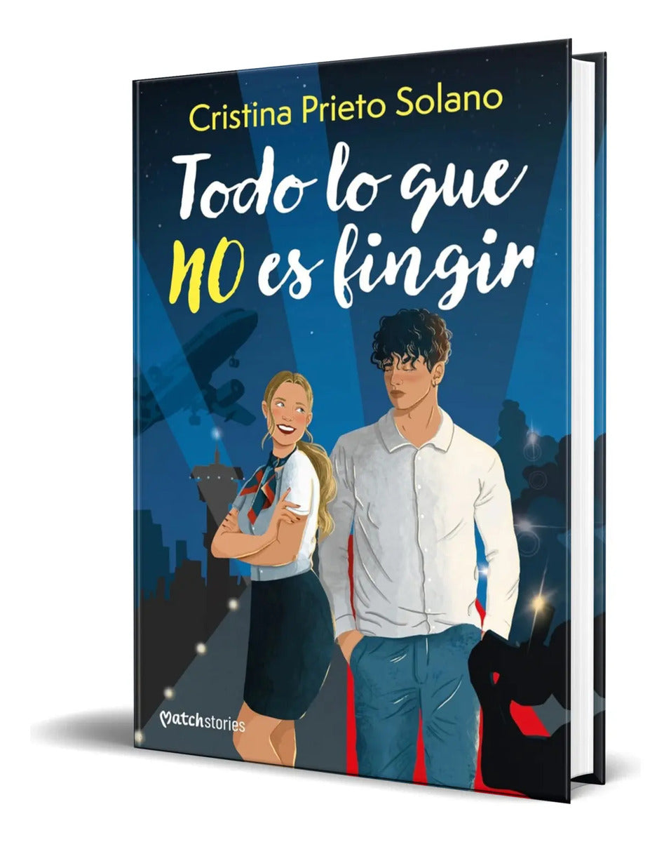 Portada de Libro Todo Lo Que No Es Fingir Cristina Prieto S. Original