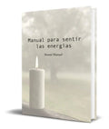 Portada de Manual Para Sentir Las Energías [ Swami Manuel ] Orignal