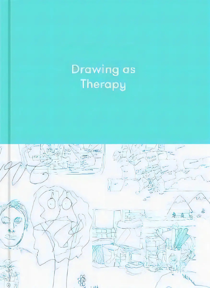 Portada de Drawing As Therapy: Know Yourself Through Art, De The School Of Life. Editorial Gardners En Inglés