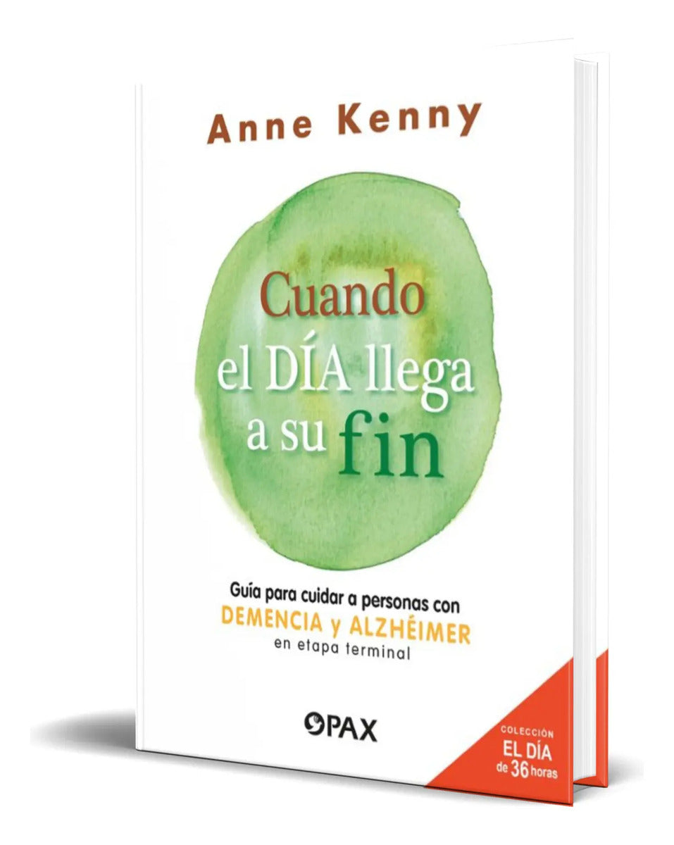 Portada de Libro Cuando El Dia Llega A Su Fin [ Anne Kenny ] Original