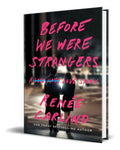 Portada de Libro Before We Were Strangers [ A Love Story ] Original
