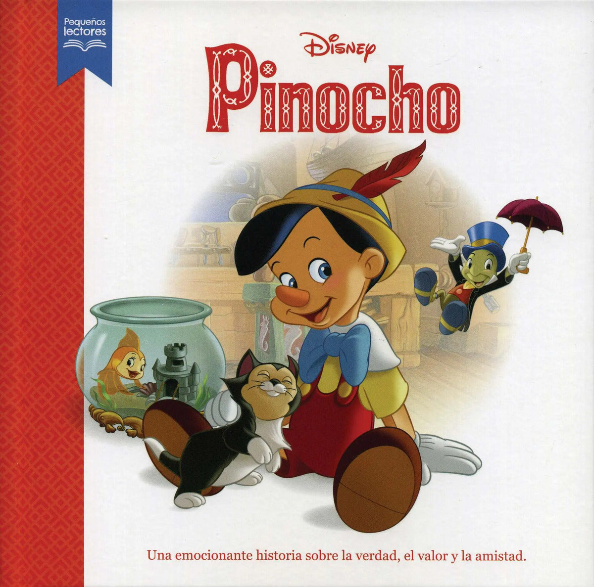 Portada de Pequeños Lectores: Disney Pinocho, De Varios Autores. Editorial Silver Dolphin (en Español), Tapa Dura En Español…