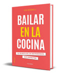 Portada de Libro Bailar En La Cocina [ El Secreto De Los Matrimonios ]
