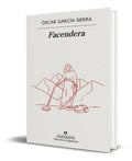 Portada de Libro Facendera [ Oscar Garcia Sierra ] Original