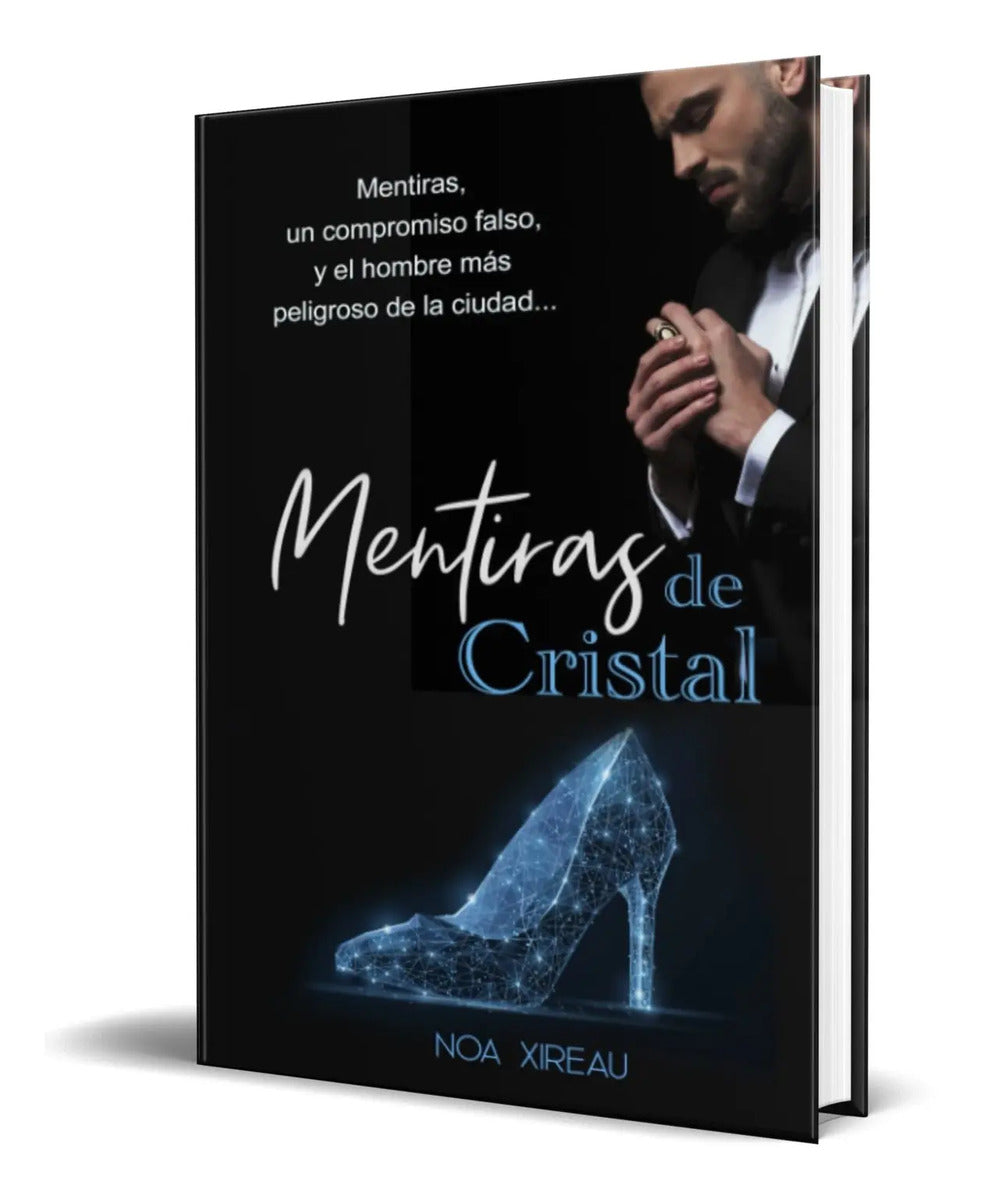 Portada de Libro Mentiras De Cristal [ Noa Xireau ] Original